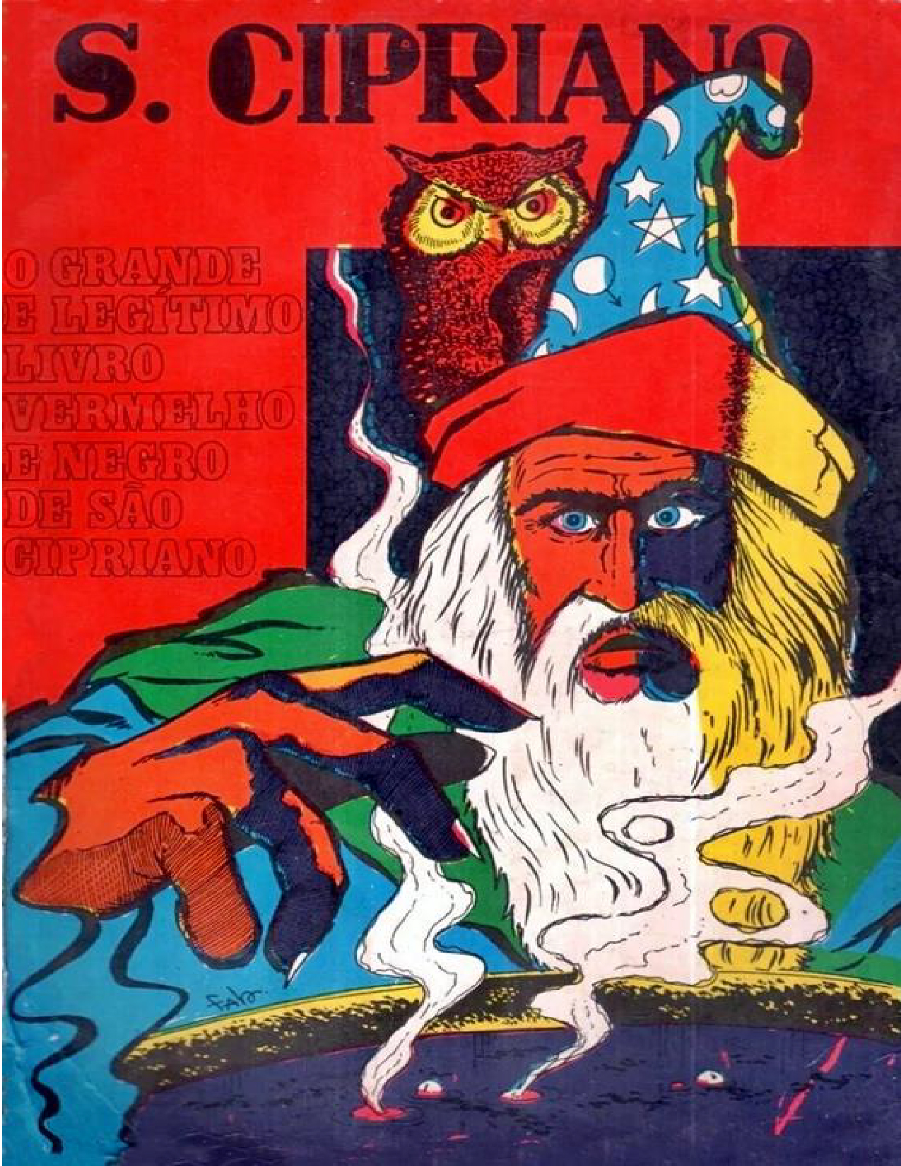 São Cipriano - O Grande e Legítimo Livro Vermelho e Negro