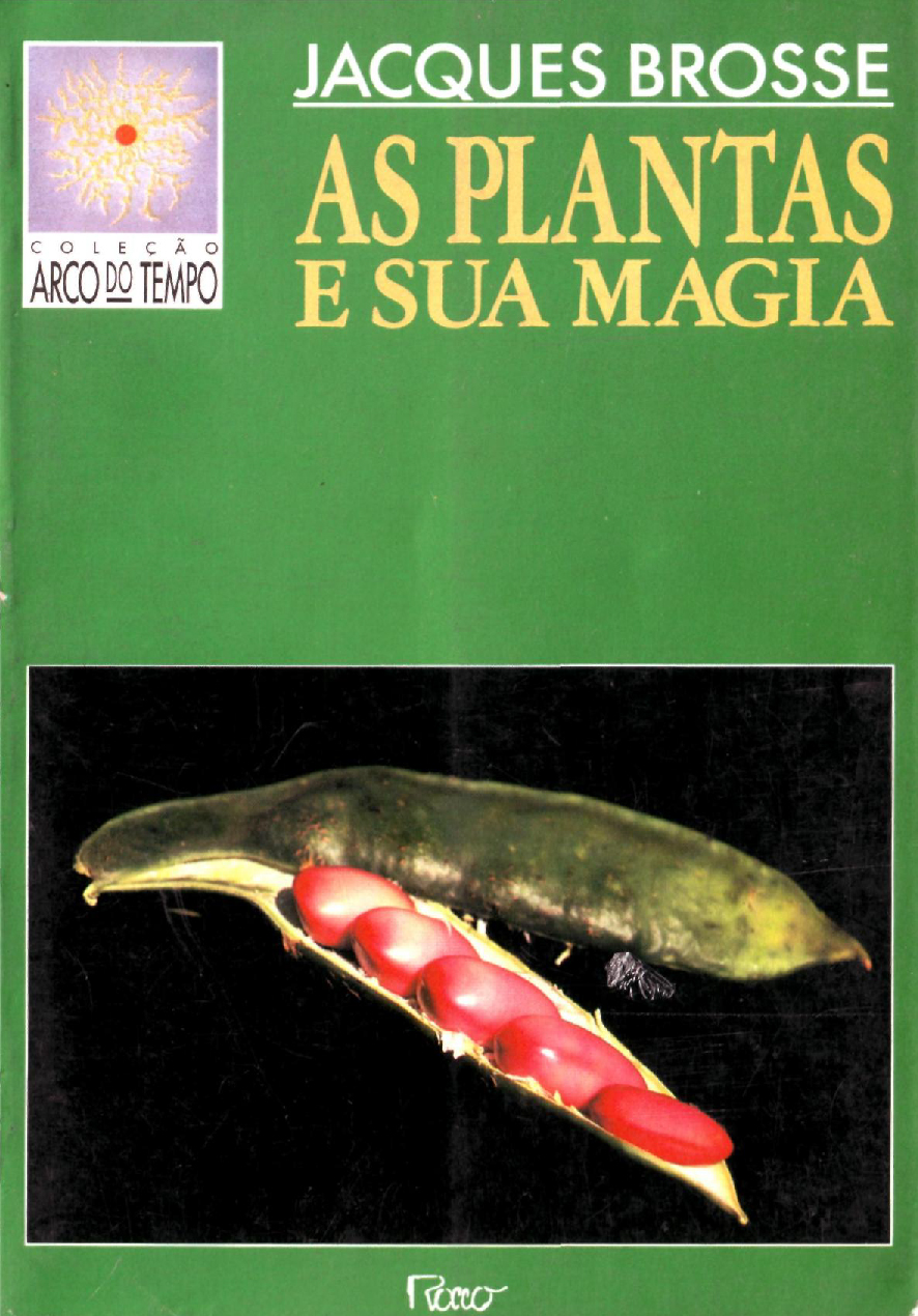As Plantas e sua Magia