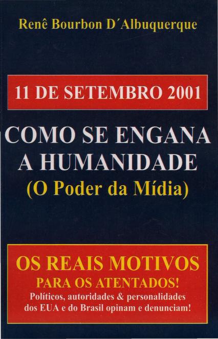 11 de setembro como se engana a humanidade - renê bourbon d'albuquerque